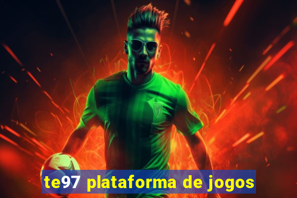 te97 plataforma de jogos